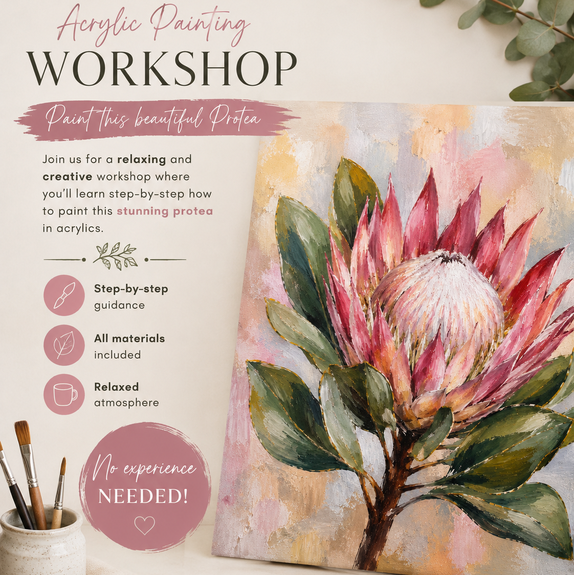 Acrylic Protea Workshop, 5 September