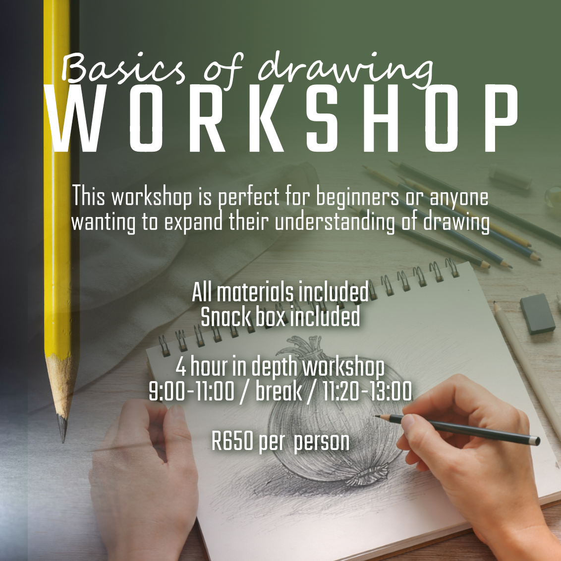 Drawing Basics Workshop, 25 April